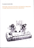 Historie nekonvenčních léčebných praktik v době profesionalizace medicíny : vznik a vývoj lázní Gräfenberg v 1. polovině 19. století