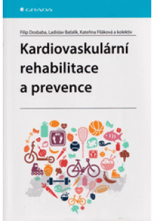 Kardiovaskulární rehabilitace a prevence