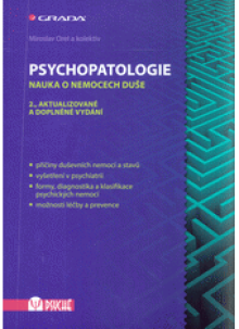 Psychopatologie : nauka o nemocech duše